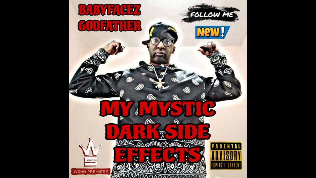 Babyfacez Godfather • My Mystic Dark Side Gothic Lifestyle The Movie(Official Music Video)