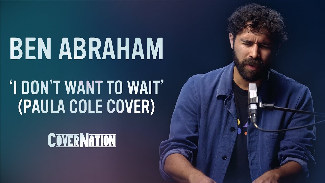 Paula Cole - I Don't Want To Wait  (Live Acoustic Cover by Ben Abraham) | EXCLUSIVE!!
