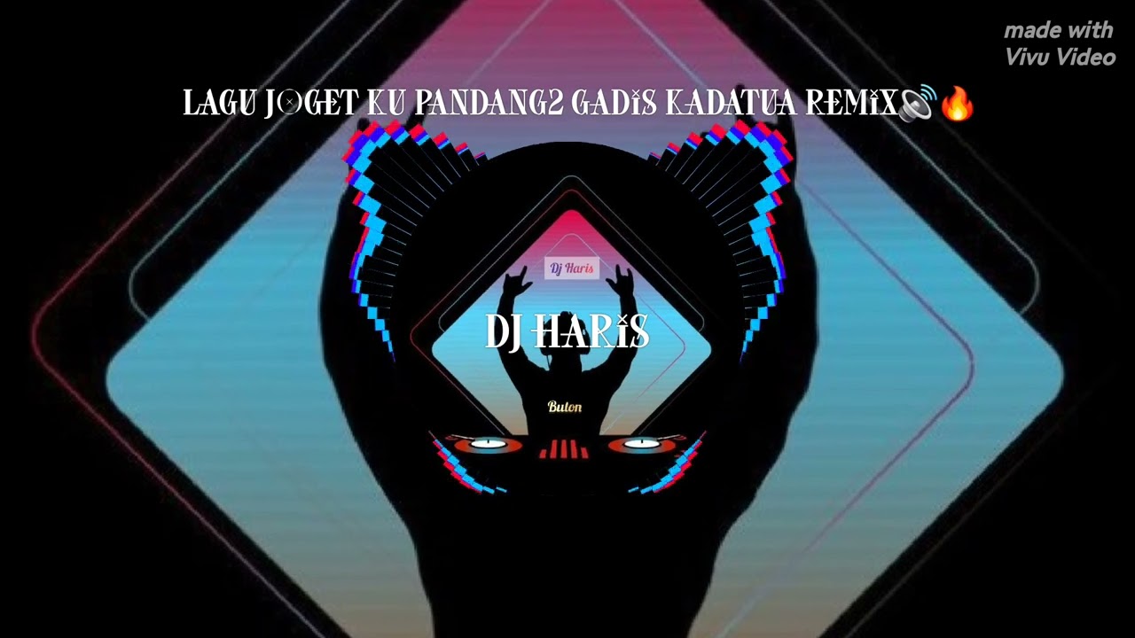 Lagu joget ku pandang2 gadis kadatua (2) remix🔊🔥-(by. Dj haris)