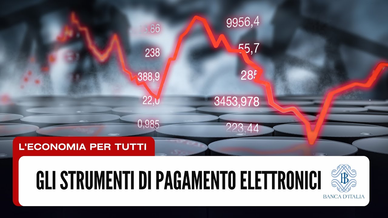 L'educazione finanziaria a voce alta  L'Economia per tutti - Gli strumenti di pagamento elettronici