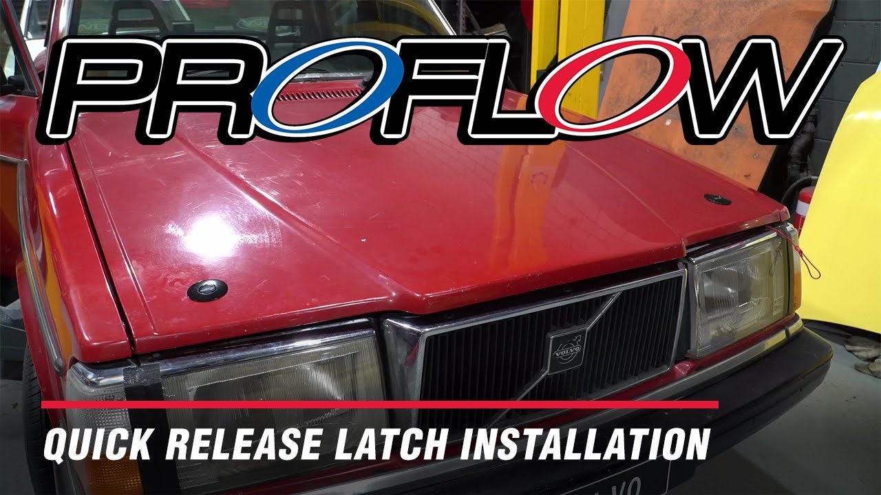Proflow Quick Release Bonnet Latch Installation