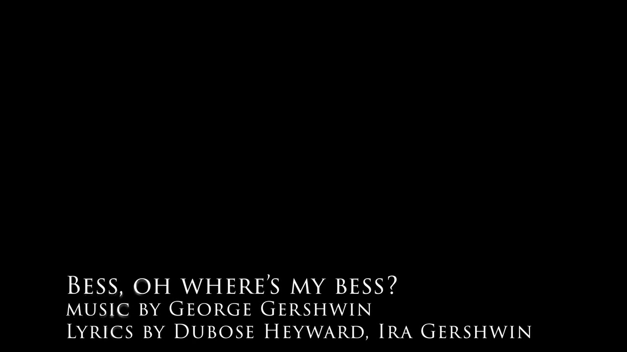 Bess, Oh Where's My Bess - cover