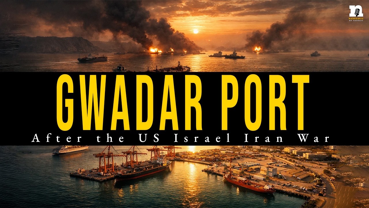 Gwadar Port After the US Israel Iran War