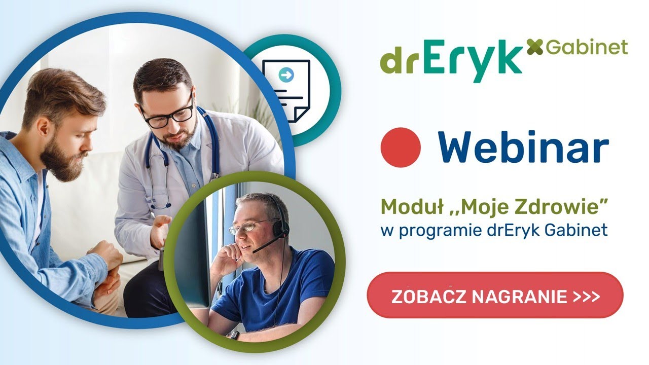 Obsługa programu ,,Moje Zdrowie” w drEryk Gabinet [WEBINAR]