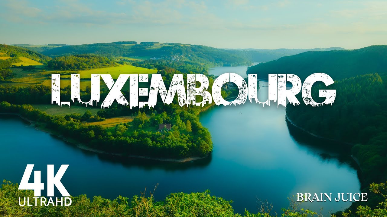 LUXEMBOURG (4K UHD)- Relaxing Music, Peaceful Soothing Instrumental Music With 4K Video Ultra HD