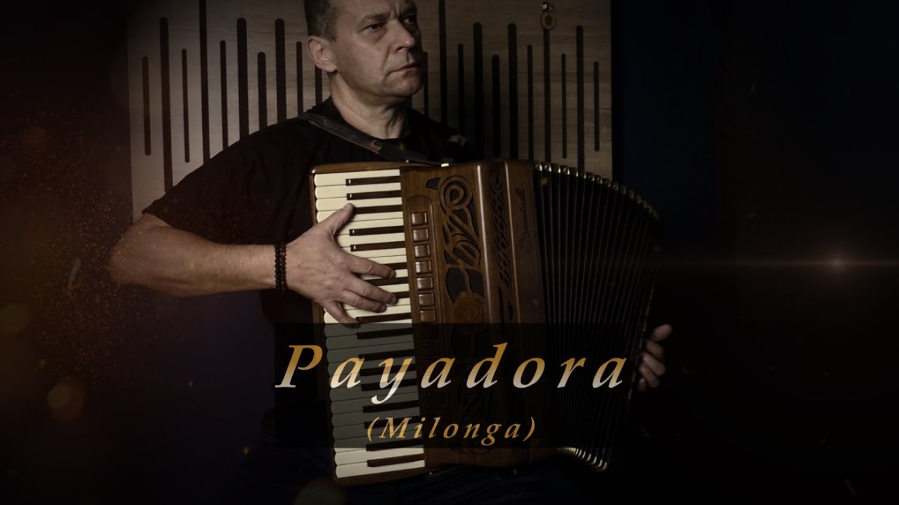 Payadora (Milonga) - accordion