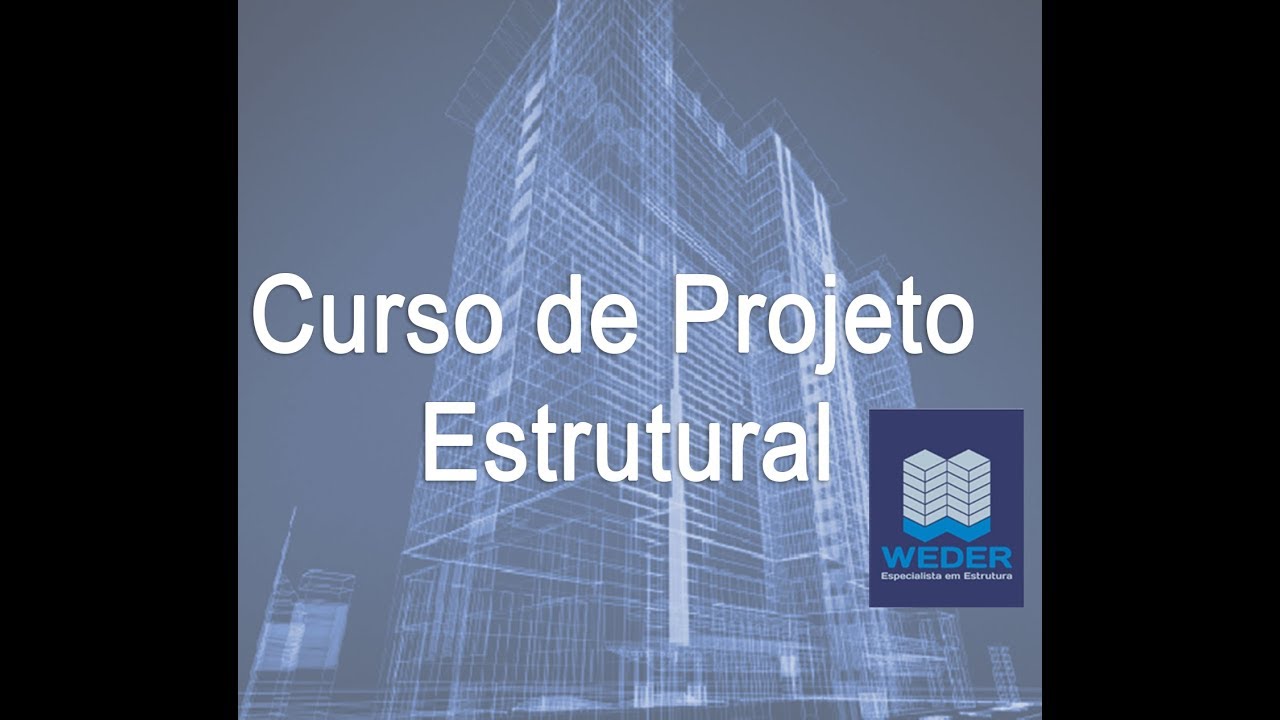 Curso de Projeto Estrutural em Concreto Armado