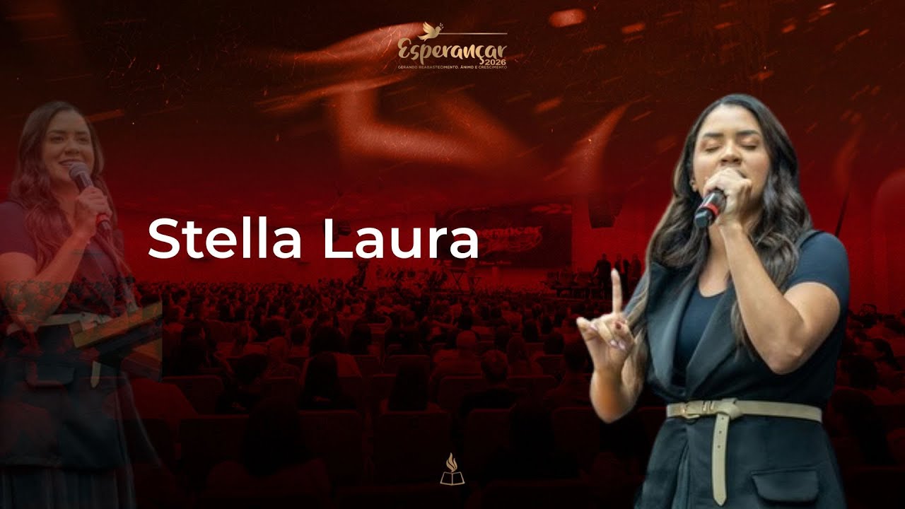 Stella Laura -  Esperançar 2026