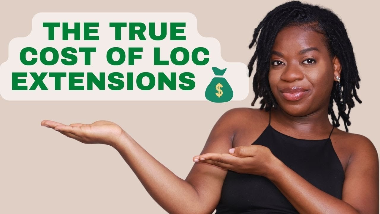 Watch This BEFORE You Get Loc Extensions | Cost Breakdown