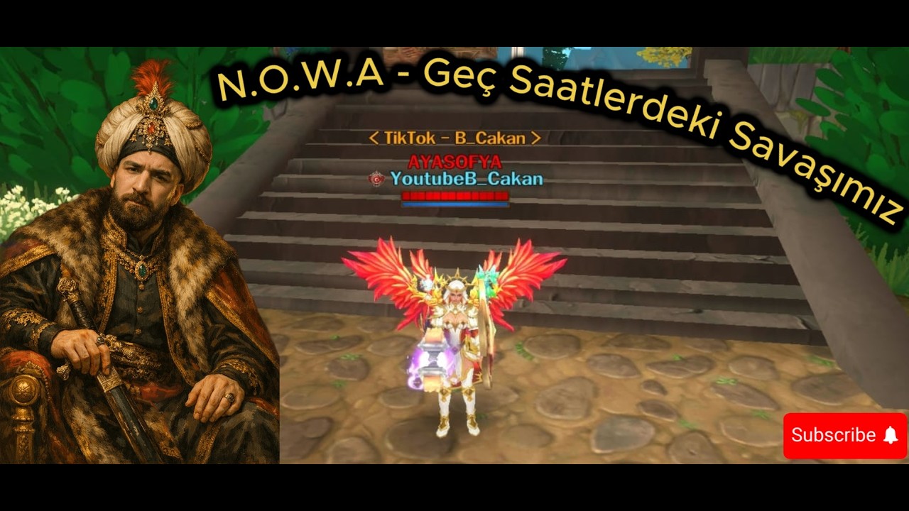 N.O.W.A Online - Geç Saatlerdeki Savaşımız [18]