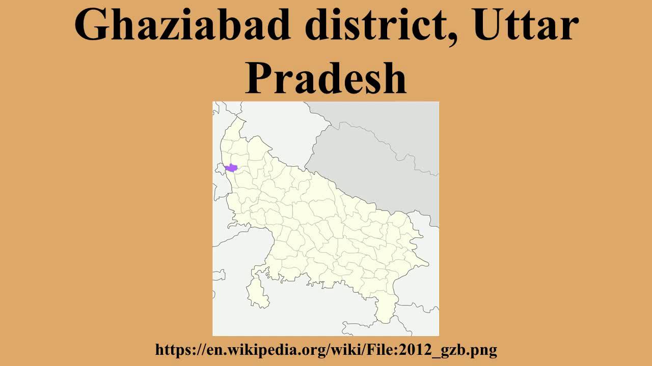 Ghaziabad district, Uttar Pradesh