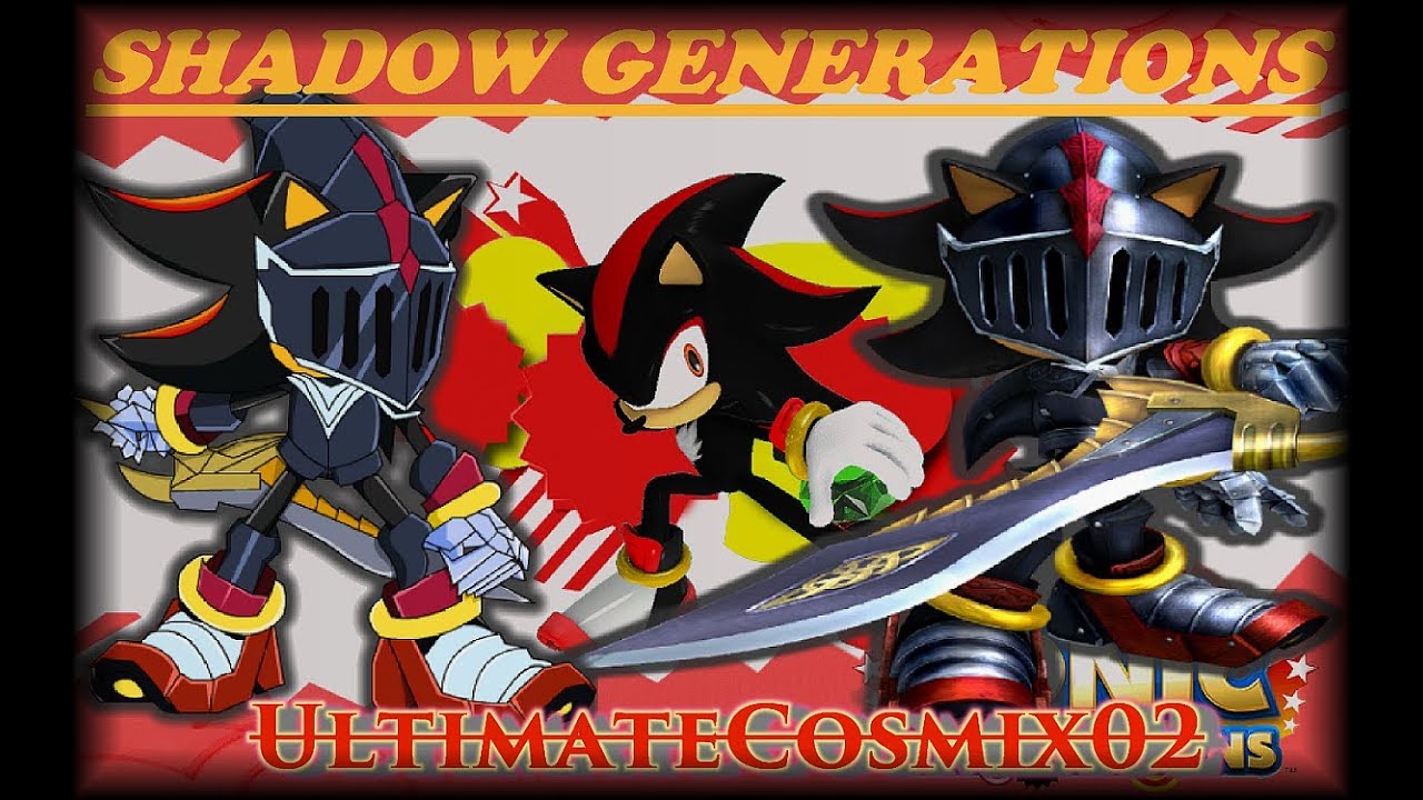 Sonic Generations: ''Shadow and the Black Knight Mod'' Gameplay Download!(by:MegamanisCrazy)