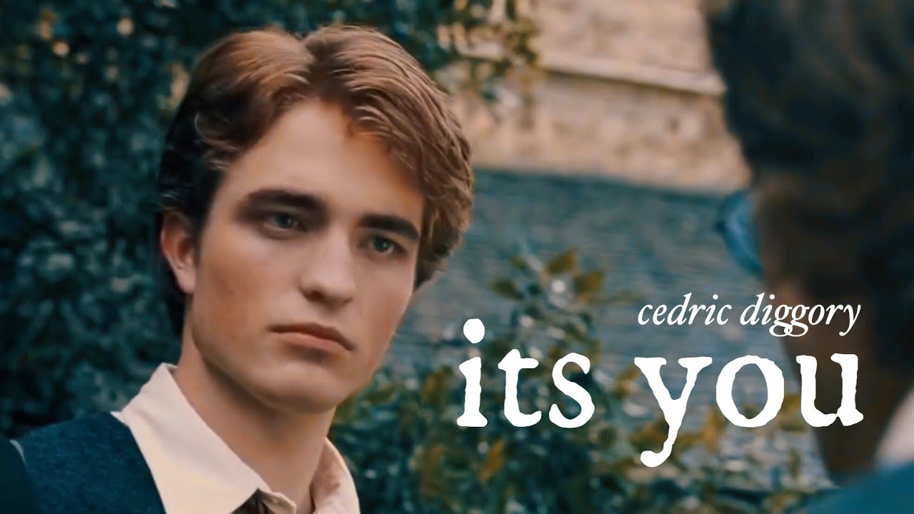 it’s you; cedric diggory