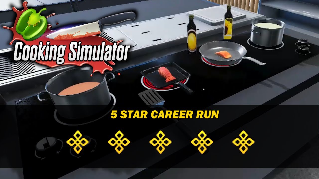 Cooking Simulator | 5 Stars in 8 Days | NO COMMENTARY | Casual and Relaxing Gameplay | Speedrun