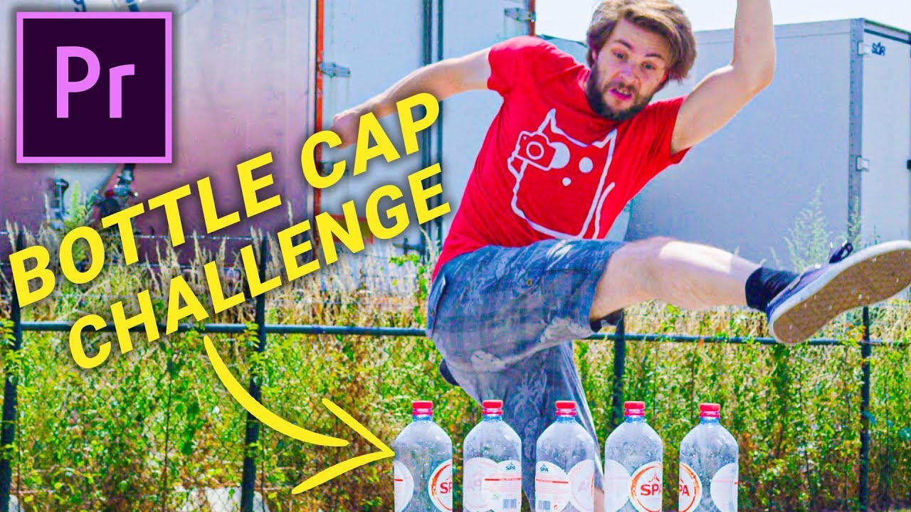 FAKE the BOTTLE CAP CHALLENGE (Premiere Pro)