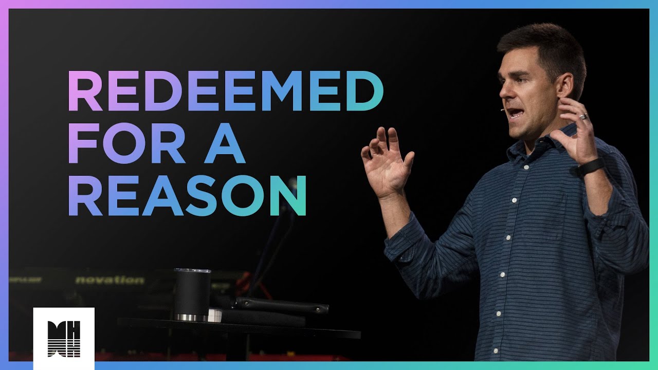 Redeemed for a Reason | Ruth 4:11-12