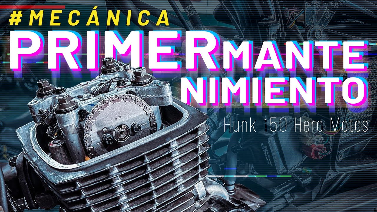 PRIMER MANTENIMIENTO 🔥 Primeros 500 km | Hunk 150 - HERO motos✅
