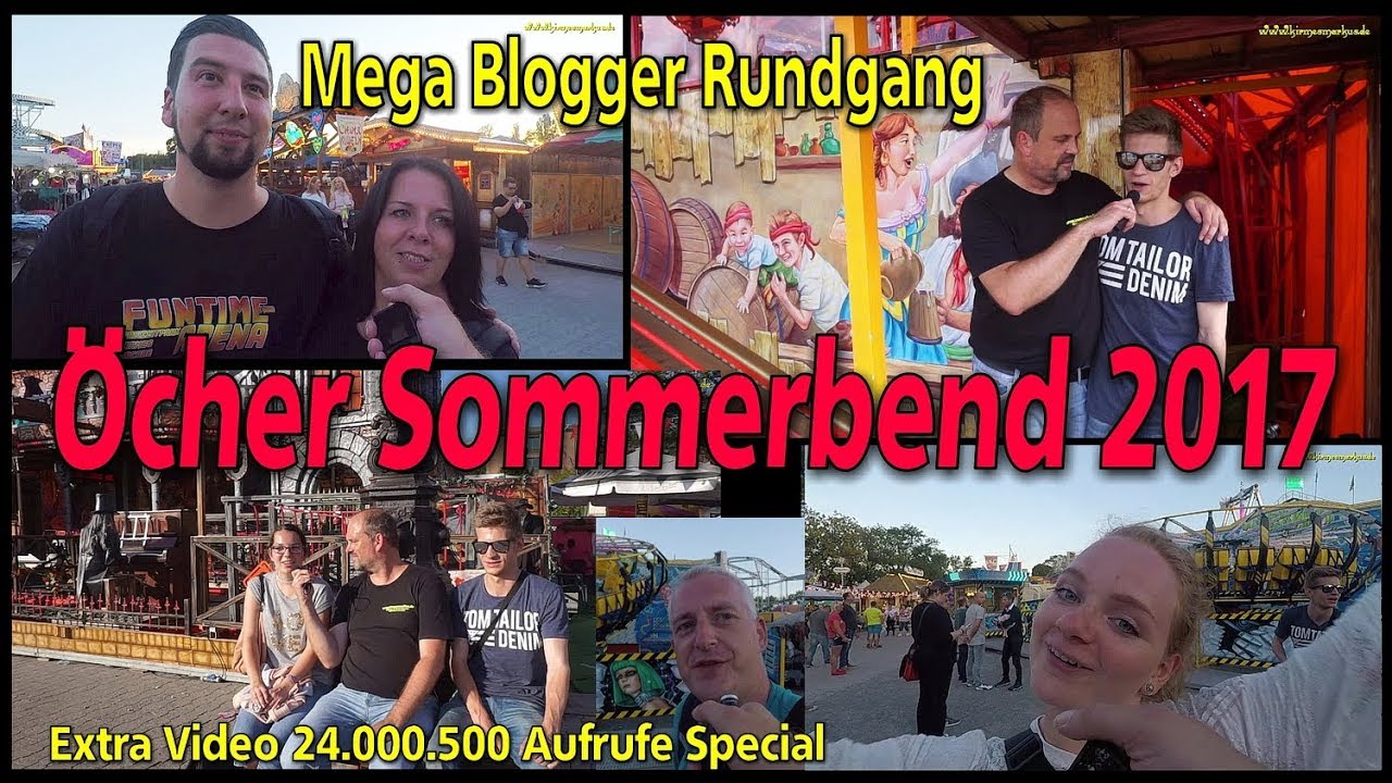 &Ouml;cher Sommerbend 2017 Mega Blogger Rudgang 24.000.500 Aufrufe Special