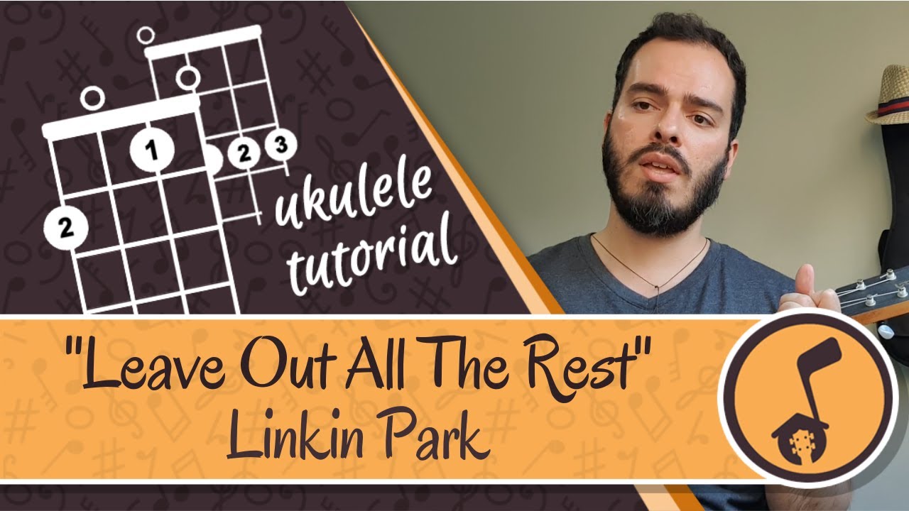 Linkin Park - Leave Out All The Rest | Ukulele cover tutorial