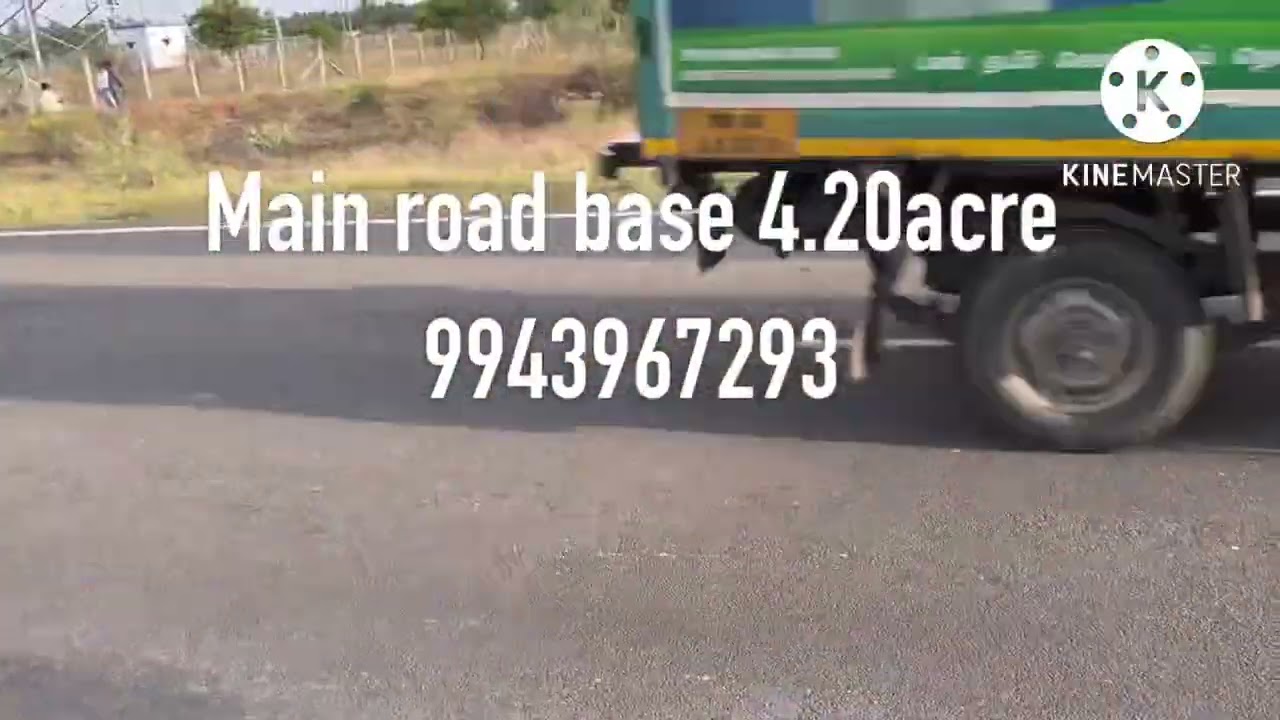 @4.20acre main road base                                #property