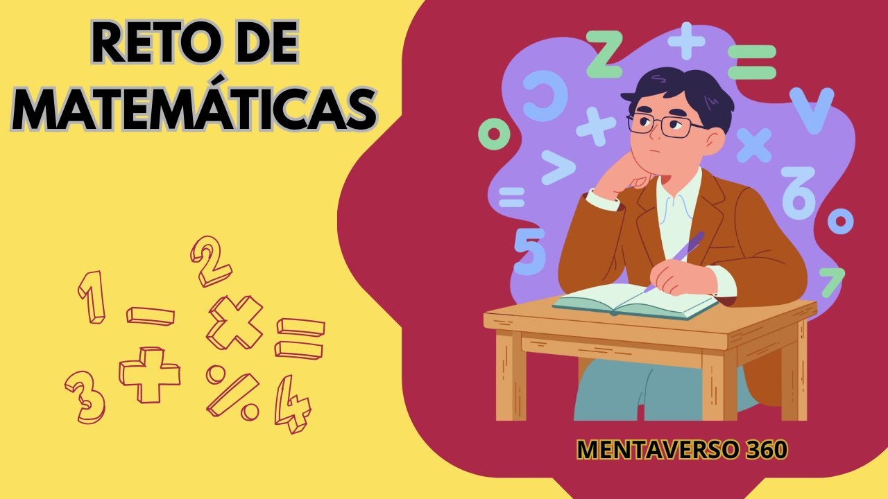 Reto de Matemáticas 🧠 | ¿Cuántas acertaste? | Mentaverso 360