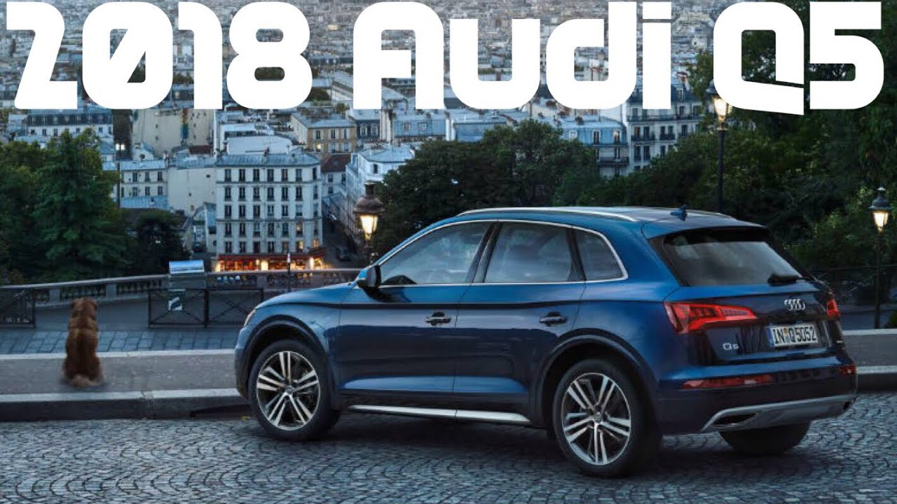 2018 Audi Q5 - Official Review - Jay Flat Out