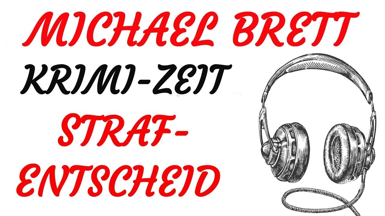 KRIMI Hörspiel - Michael Brett - STRAFENTSCHEID (1960)