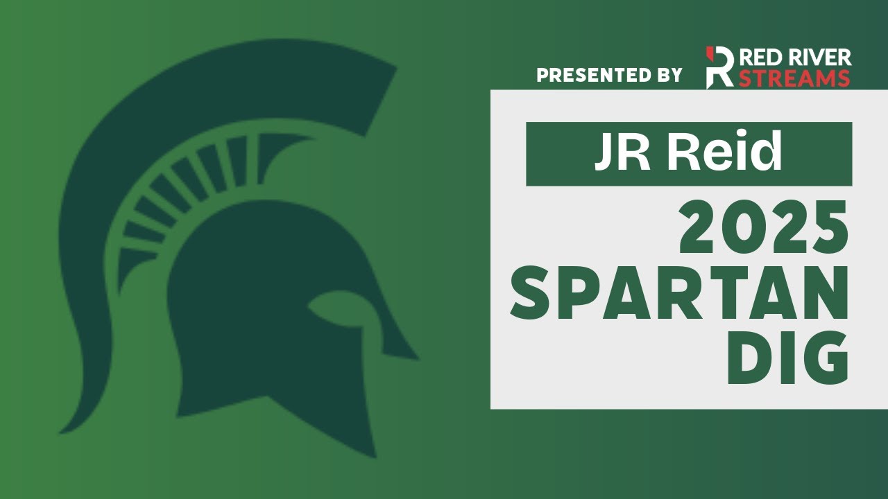 2025 Spartan Dig - JR Reid (Day 1)