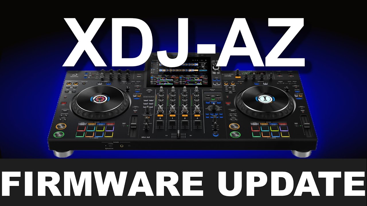 🔥 How to Update Your Pioneer DJ XDJ-AZ Firmware to the Latest Version (Easy Guide!) 🎧🎛️