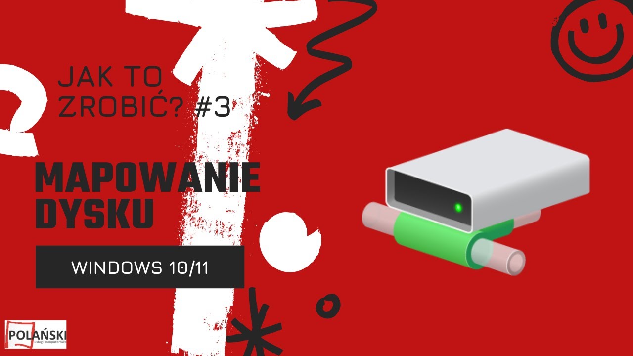 Jak to zrobić? #3 | Mapowanie dysku