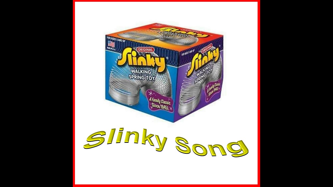 Slinky Song