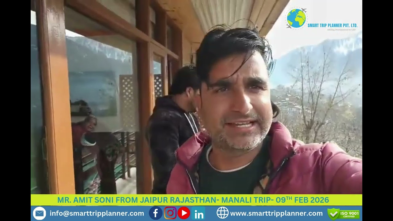 Smart Trip Planner Pvt Ltd Review- Mr. Amit Soni & Family from Rajasthan - Manali #smarttripplanner
