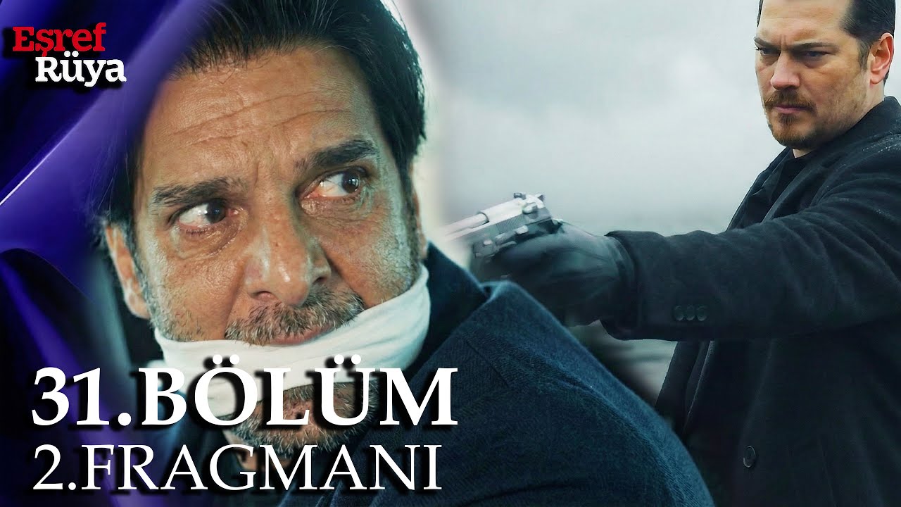 Eşref Rüya’da Şok Gerçek! | Eşref Rüya 31. Bölüm Fragmanı