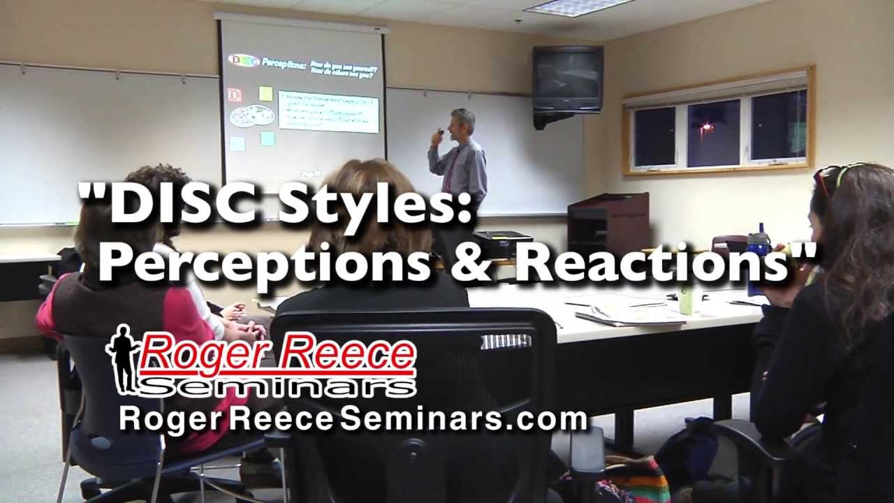 DISC Styles: Perceptions & Reactions