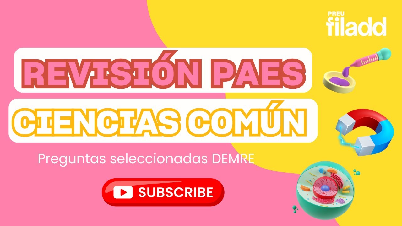 EN VIVO | Revisi&oacute;n PAES Regular | Ciencias | Preu Filadd