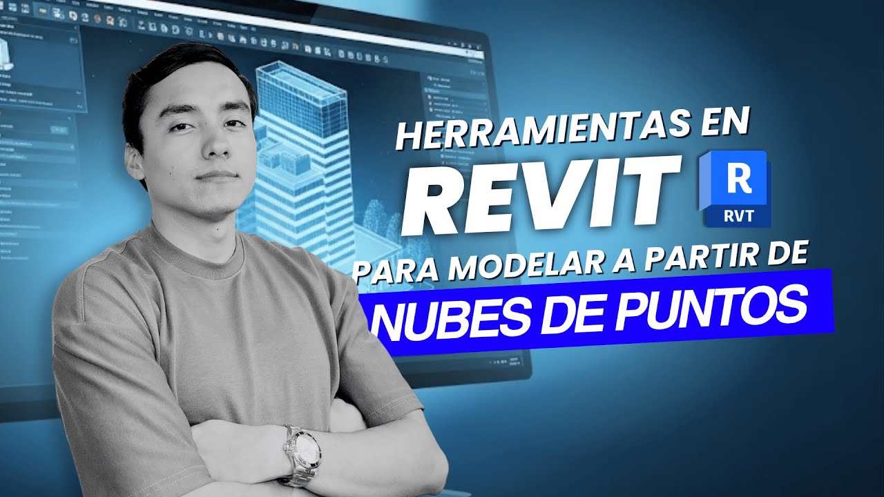 Herramientas de Revit para modelar a partir de Nubes de puntos | Scan to BIM