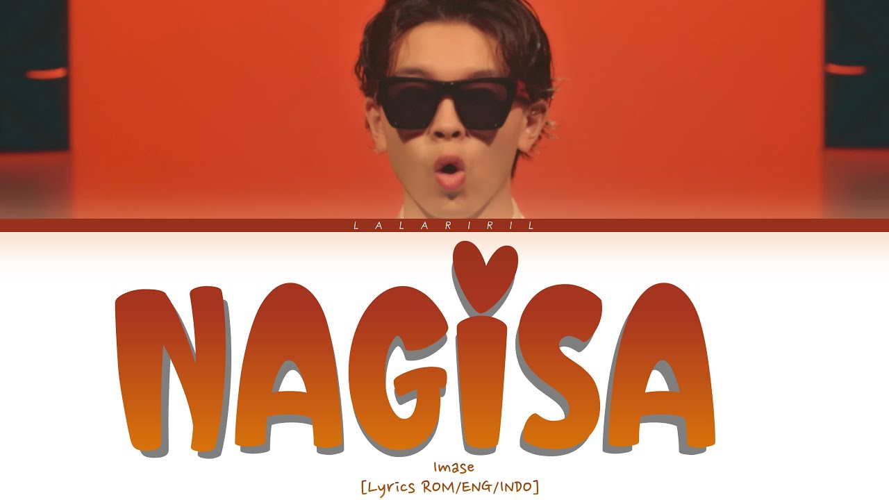 [ROM/ENG/INA] Imase - Nagisa Lyrics (Lirik terjemahan)