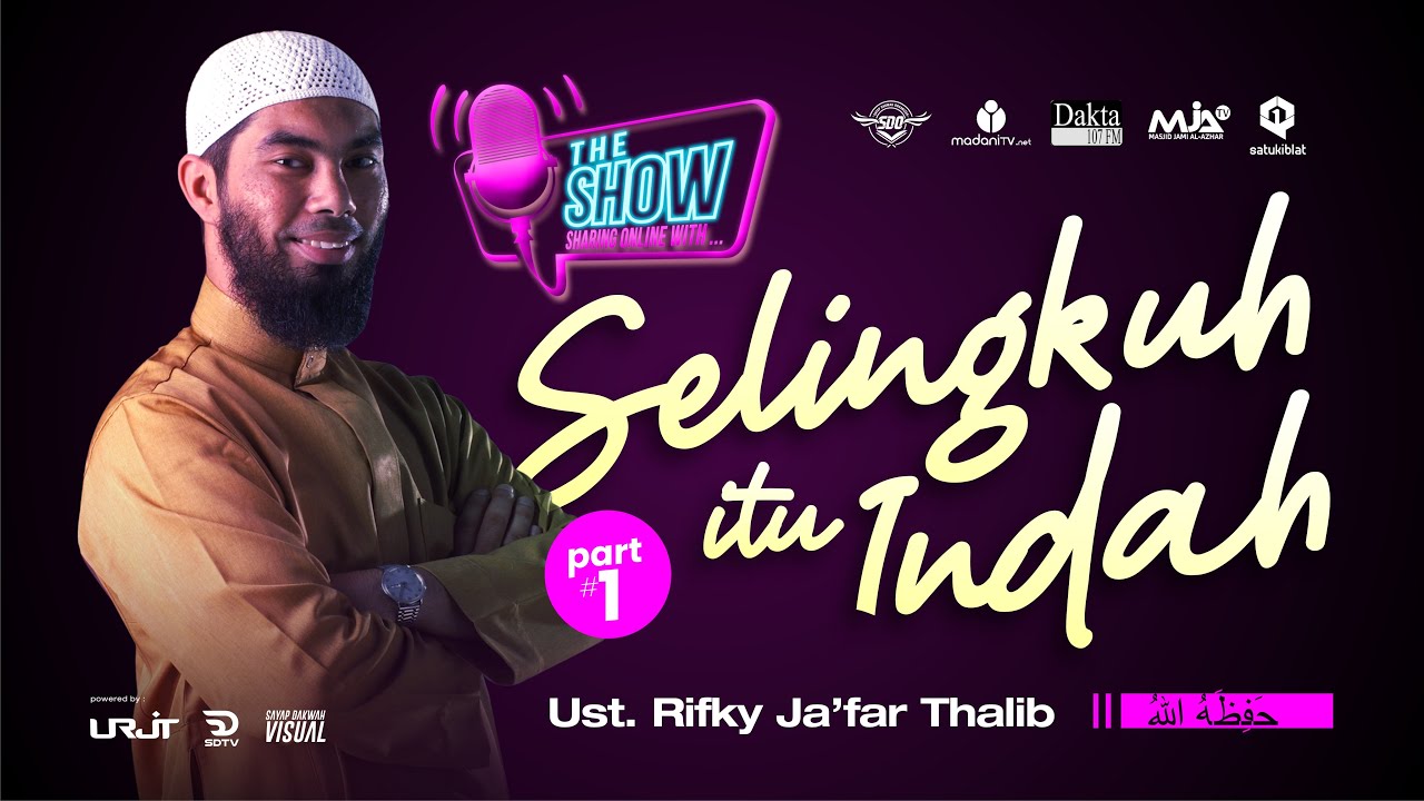 SELINGKUH ITU INDAH - Ust. Rifky Ja'far Thalib