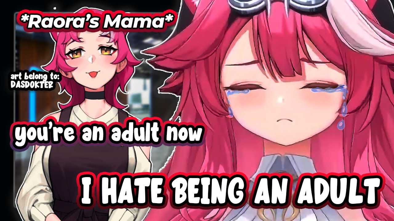 Raora Hates Becoming an Adult After She Lost This Moment