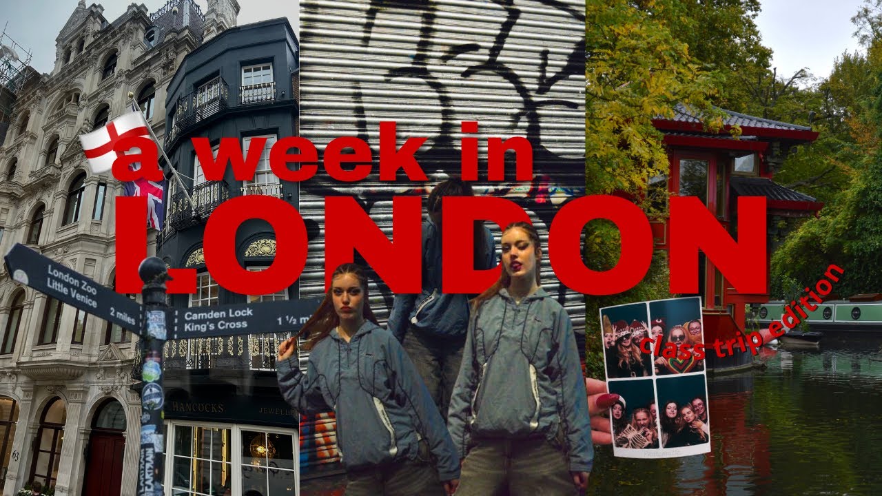 Une semaine à Londres (class trip edition)
