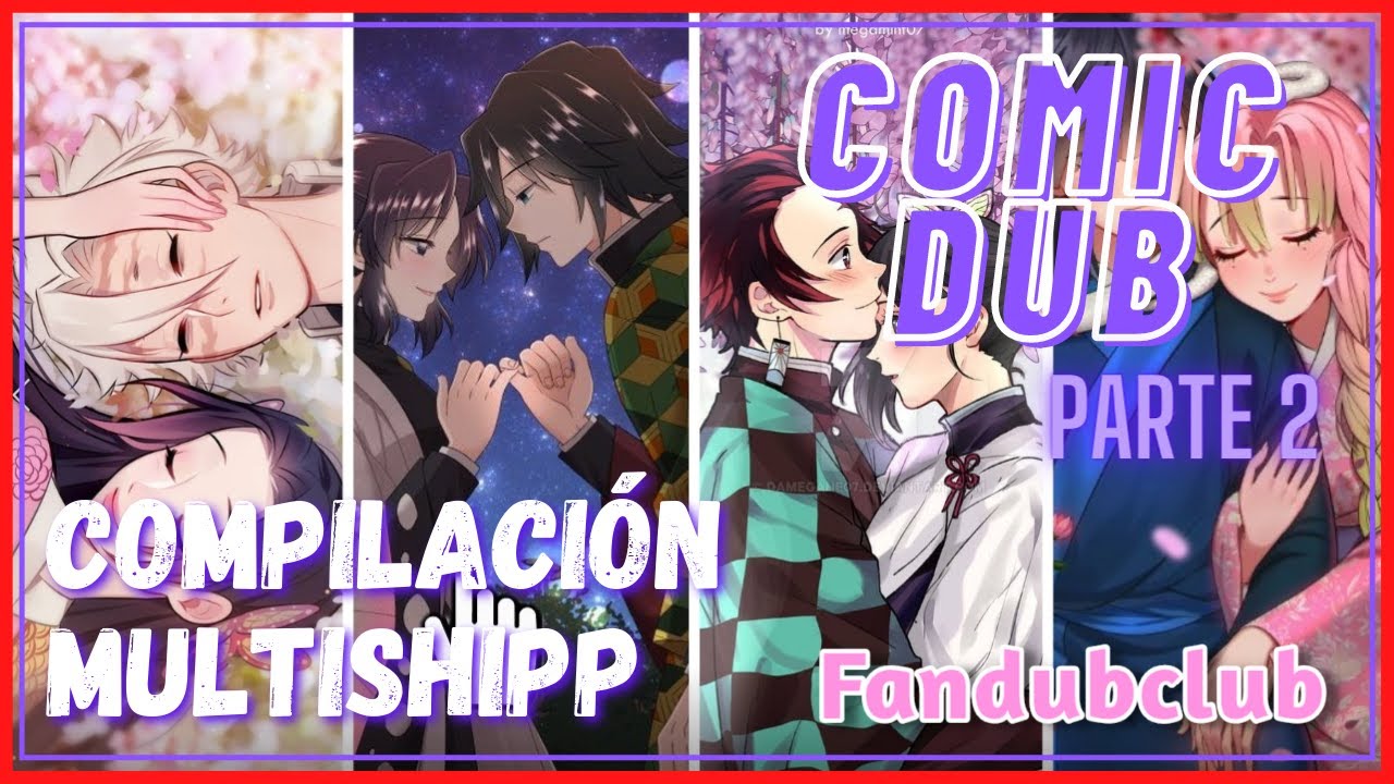 Multishipp [ComicDub] - Compilación [Parte 2]