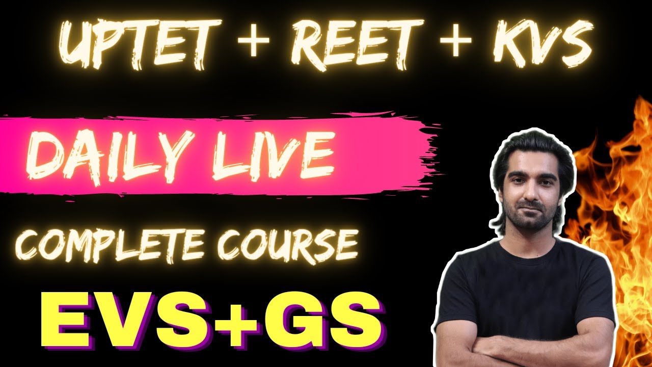 UPTET + REET EVS Full Course Launch with 2021 syllabus - Shiksha Sagar Ajay Solanki