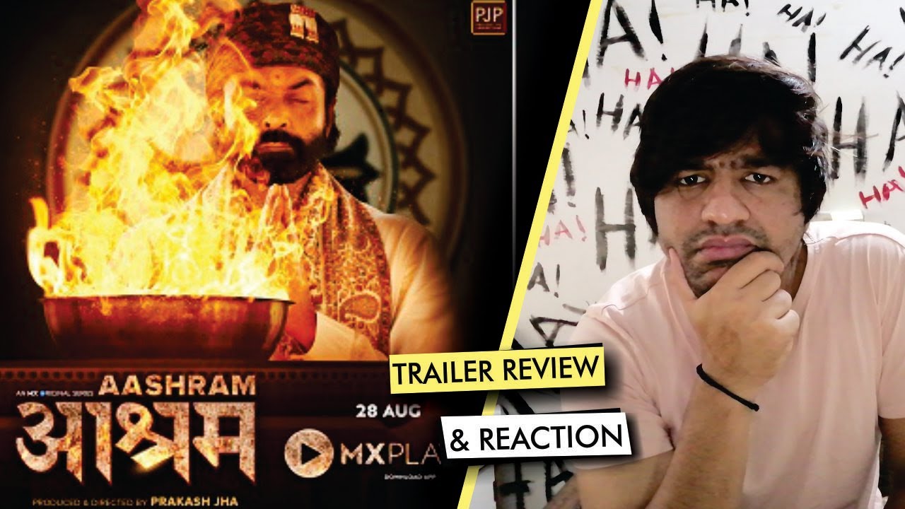 Ashram Trailer review | Ashram Trailer Reaction | Ashram Trailer | Prakash Jha | Bobby Deol | Pavan
