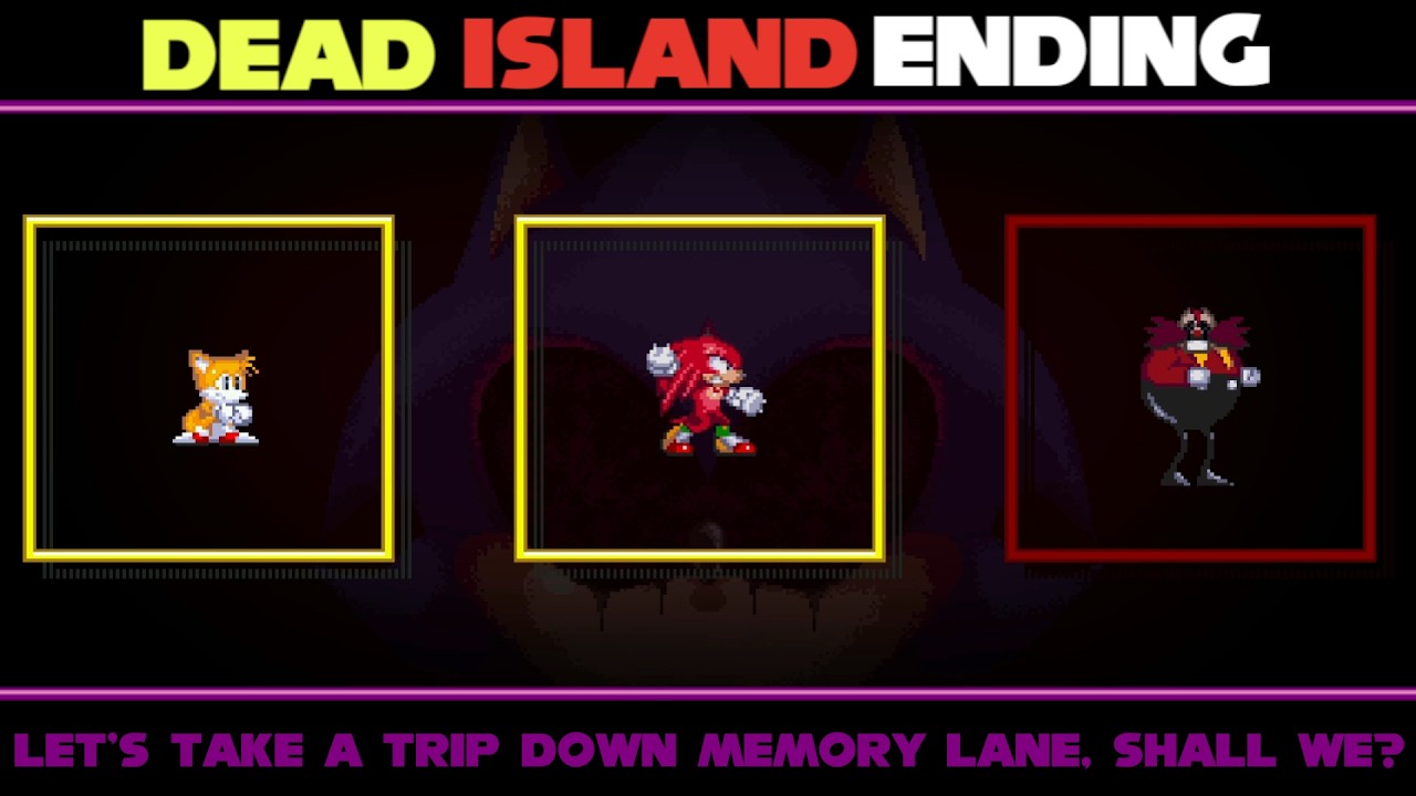 Dead Island Ending (Tails & Knuckles Duo) - Sonic.EXE: The Destiny Reborn