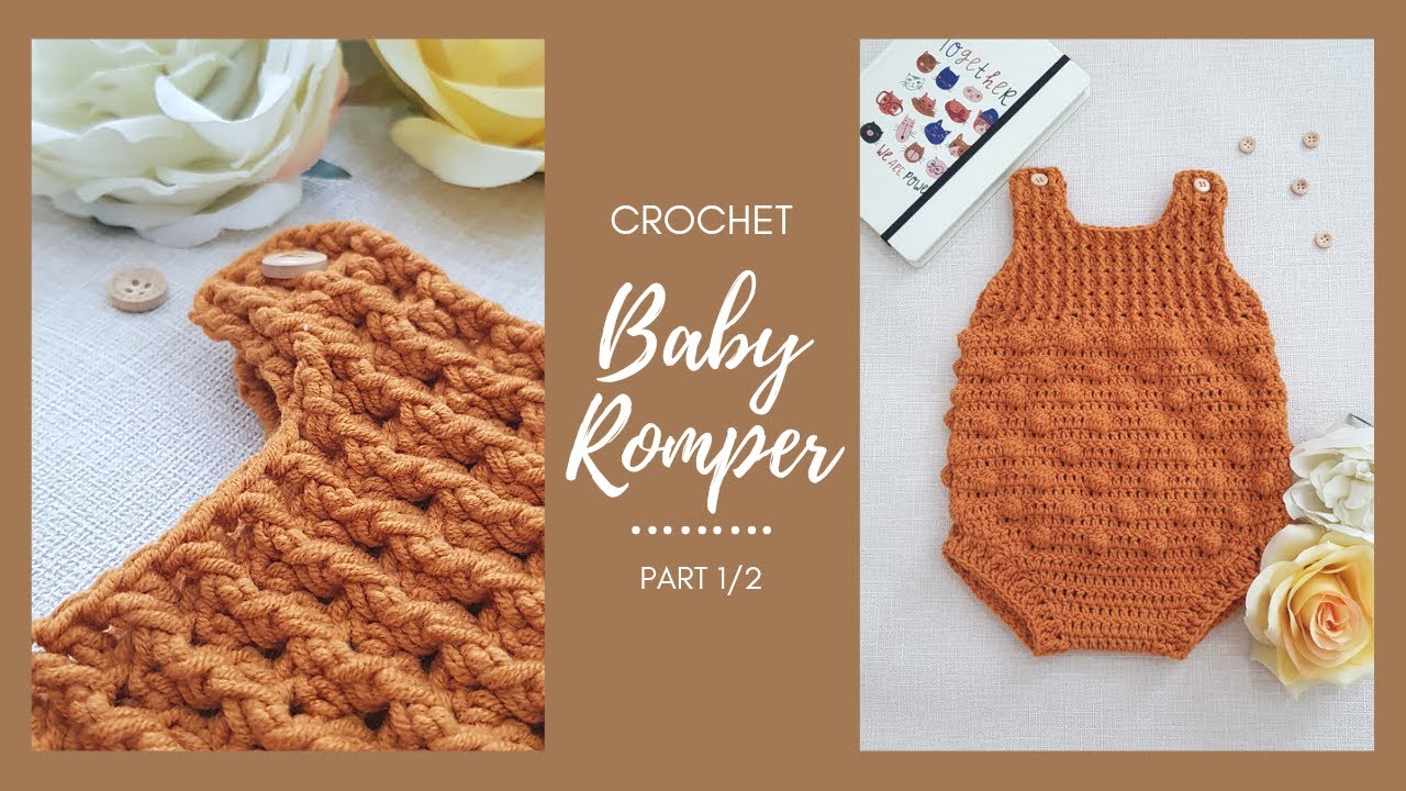 How to crochet baby romper | Hướng dẫn móc yếm cho bé | Part 1