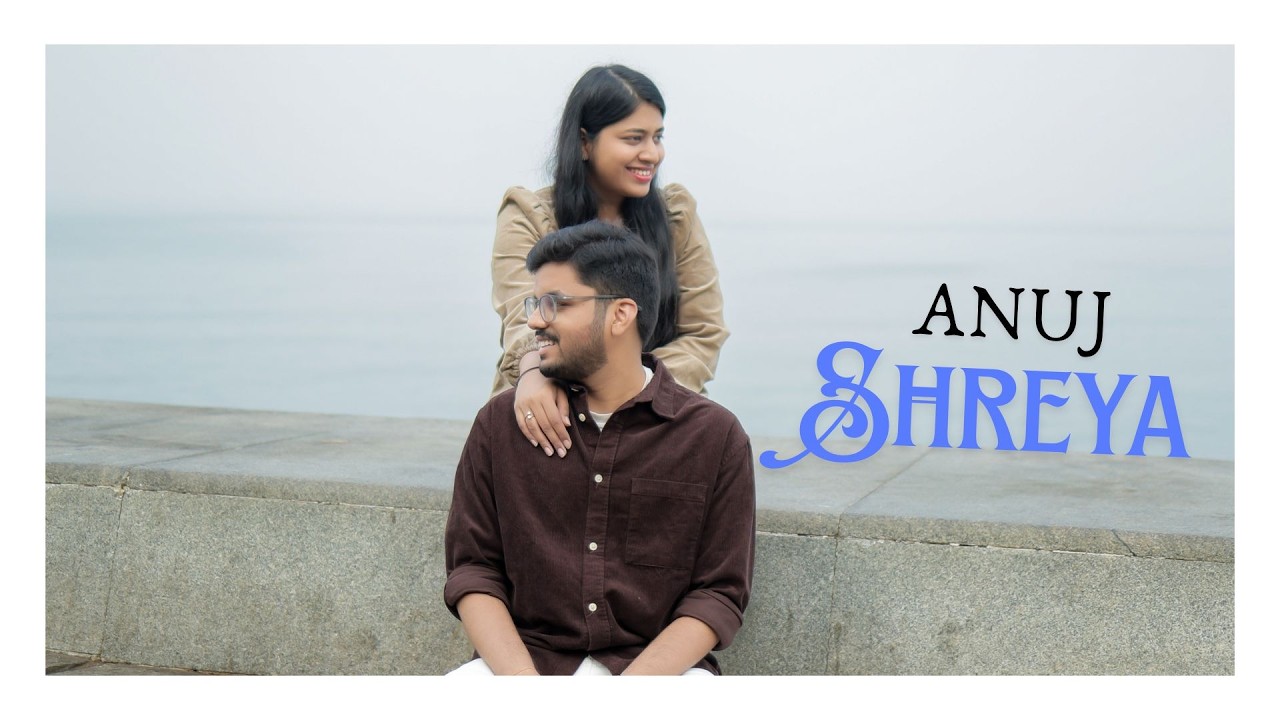 Anuj & Shreya | Pre-wedding Teaser | 2026