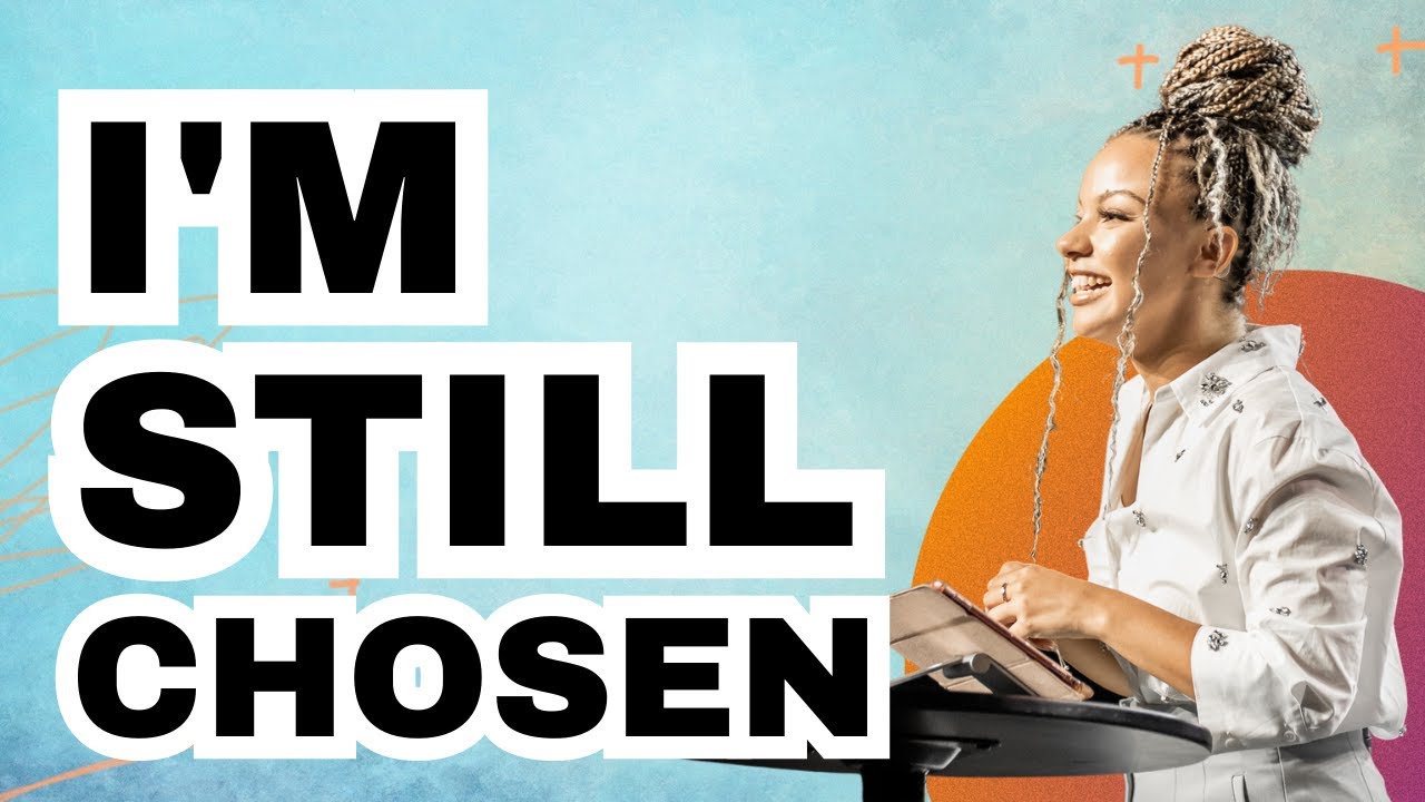 I'm Still Chosen // Ciera Thomas