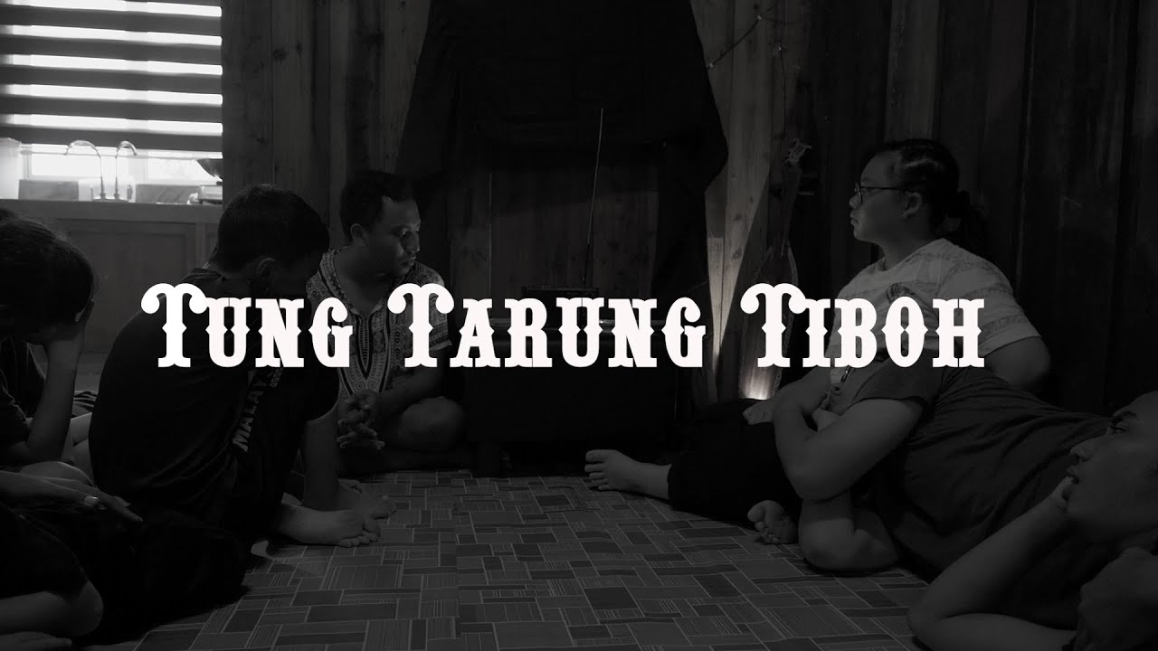 Tung Tarung Tiboh [Childhood Nostalgia] Ps Asong Ngau (Kayan Folk Song Borneo-Lagu Masyarakat)