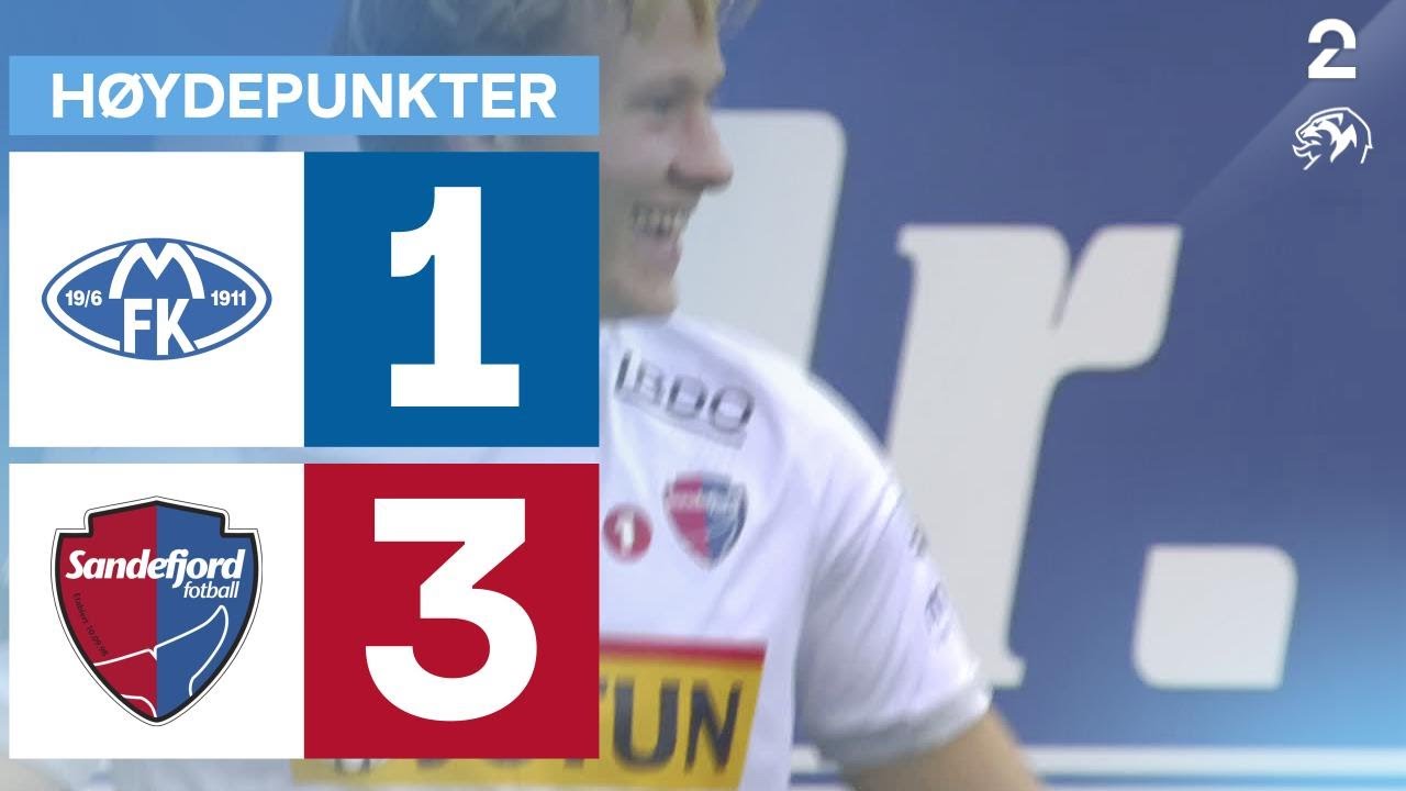 Molde 1 - 3 Sandefjord - Høydepunkter