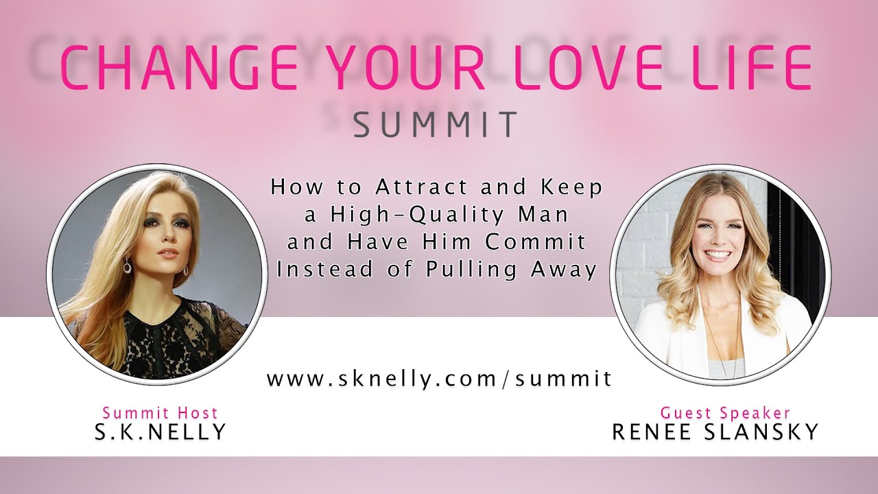 Renee Slansky - Change Your Love Life Summit